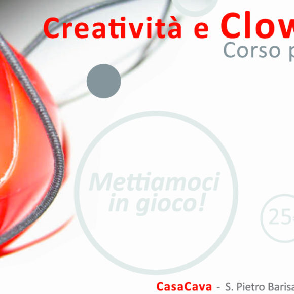 “Creatività e Clownterapia” – corso per clown sociali