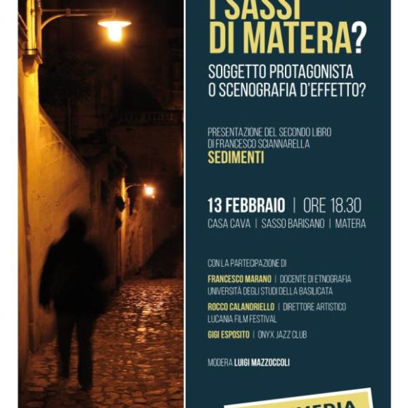 Quale ruolo per i Sassi di Matera? Soggetto protagonista o scenografia d’effetto?