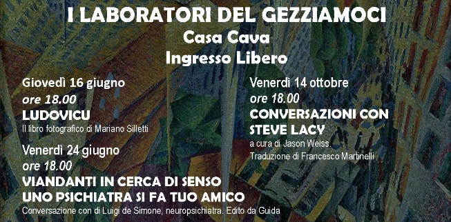 I LABORATORI DEL GEZZIAMOCI