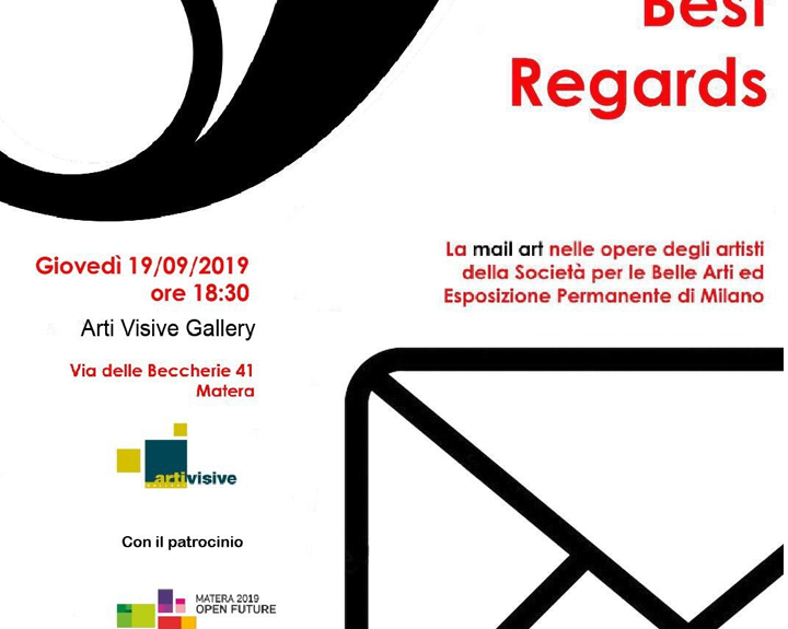 Matera, fino al 30 settembre “Best regards”: opere di mail art dei soci artisti della Società per le Belle Arti ed Esposizione Permanente di Milano