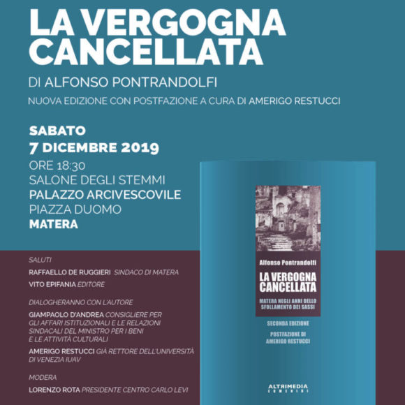 Matera, il 7 presentazione della nuova edizione del volume di Alfonso Pontrandolfi “La vergogna cancellata”