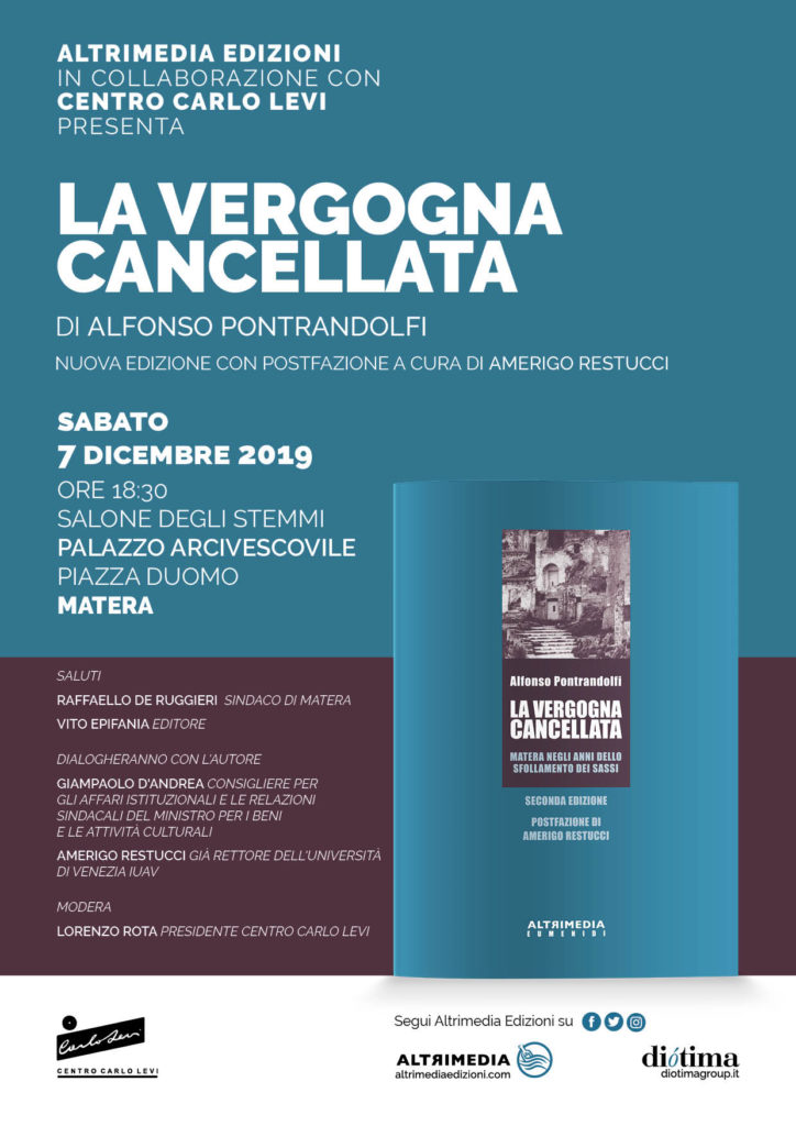 Matera, il 7 presentazione della nuova edizione del volume di Alfonso Pontrandolfi “La vergogna cancellata”