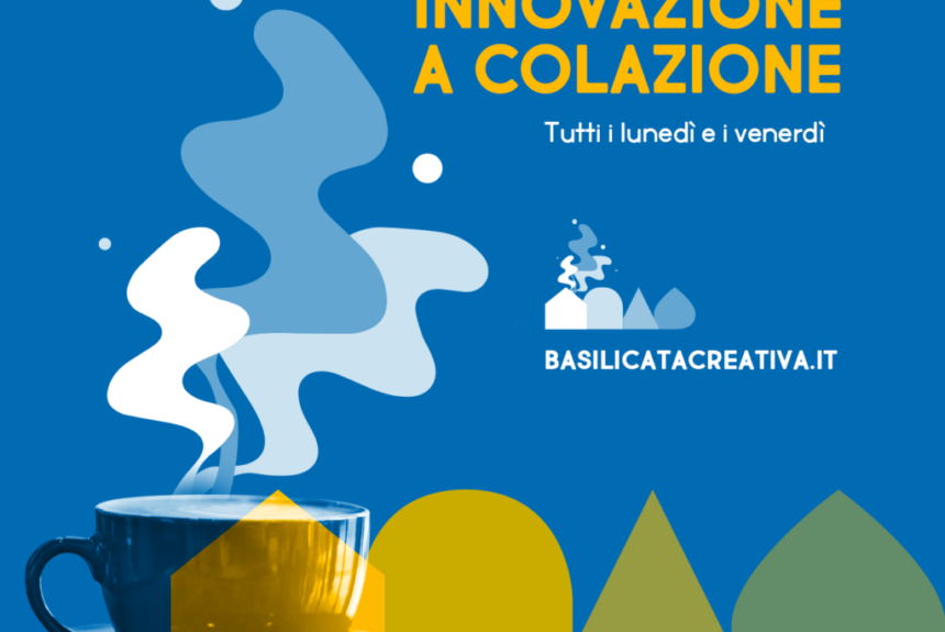 Come affrontare le sfide del nostro tempo usando la creatività e le nuove tecnologie: al via oggi le dirette Facebook sull’innovazione di Basilicata Creativa