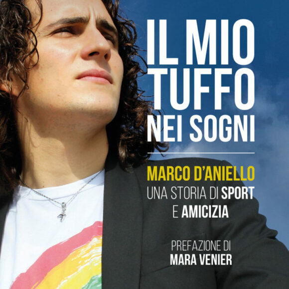 “Il mio tuffo nei sogni. Marco D’Aniello, una storia di sport e amicizia”: oggi,  11 dicembre, presentazione in diretta streaming