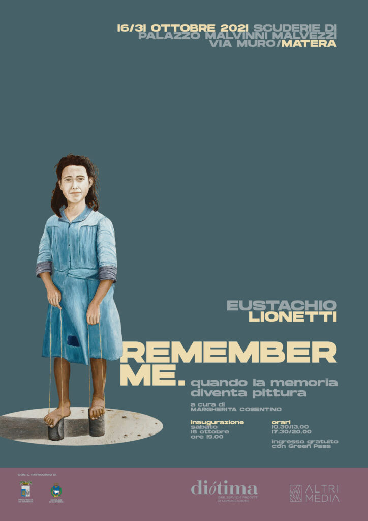 “Remember me. Quando la memoria diventa pittura”: domenica 31 a Matera chiusura della mostra di Eustachio Lionetti