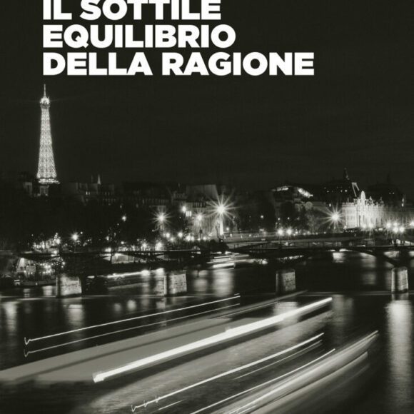 “Il sottile equilibrio della ragione” (Altrimedia Edizioni) di Alessandro Baradel vincitore del Premio Senato Accademia – Premio Accademico Internazionale di Letteratura Contemporanea Lucius Annaeus Seneca 2022