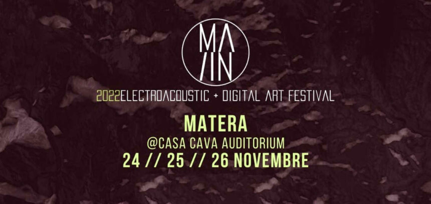MA/IN festival 2022 MATERA