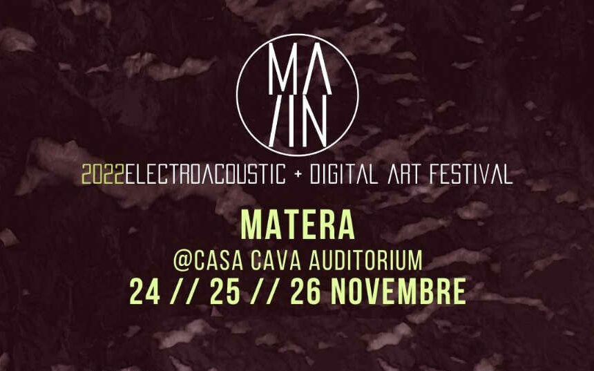 MA/IN festival 2022 MATERA