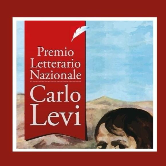 Premio letterario nazionale Carlo Levi, bandita la venticinquesima edizione