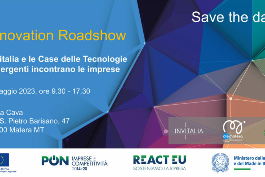 Innovation Roadshow, terza tappa a Matera il 9 maggio. Mimit, Invitalia e CTE di Matera incontrano le imprese sul tema “Droni, aerospazio e tecnologie quantistiche”
