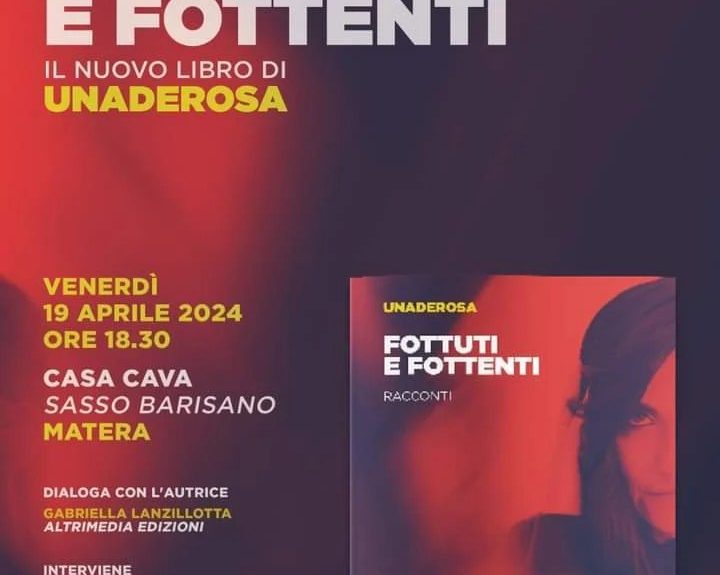 “Fottuti e fottenti”