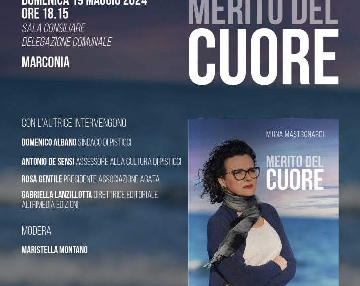 Domenica 19 maggio a Marconia presentazione del libro “Merito del cuore”, l’autobiografia di Mirna Mastronardi