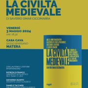 Oggi a Matera presentazione del libro “La civiltà medievale” del prof. Saverio Omar Ciccimarra