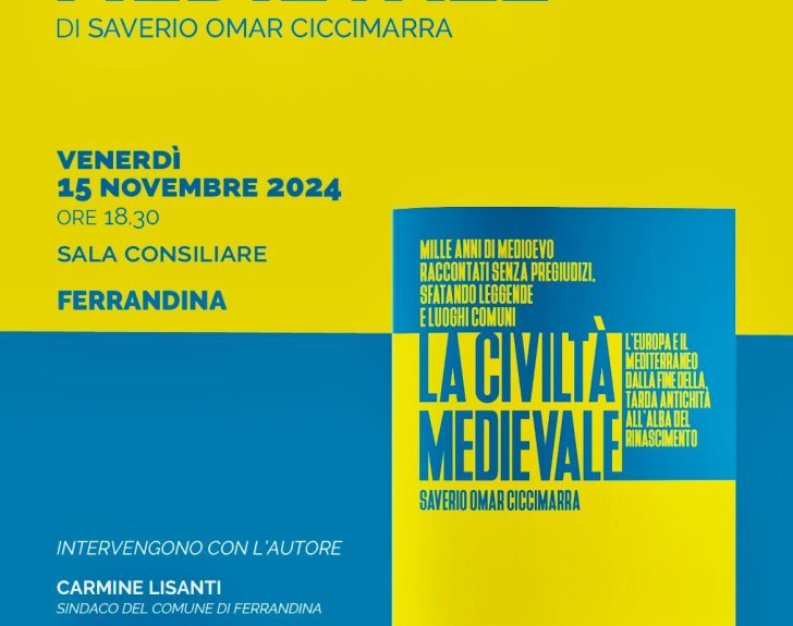 “La civiltà medievale”: venerdì presentazione a Ferrandina del saggio di Saverio Ciccimarra
