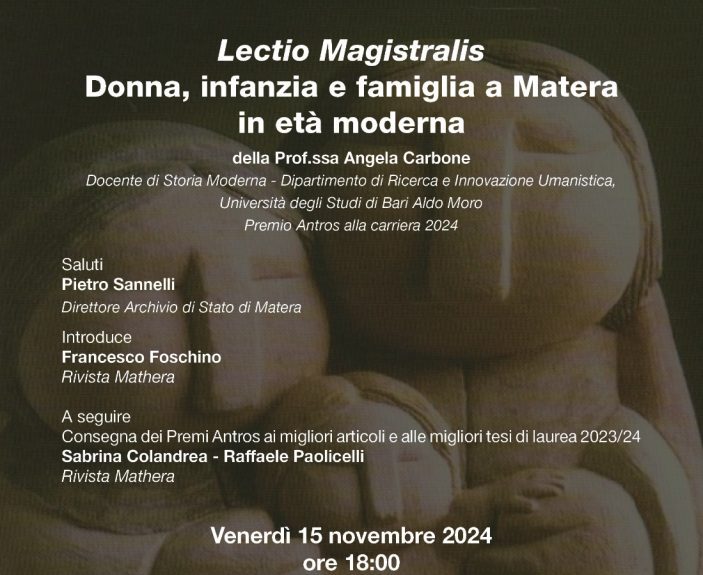Matera, nell’Archivio di Stato Lectio Magistralis “Donna, infanzia e famiglia a Matera in età moderna” della professoressa Angela Carbone
