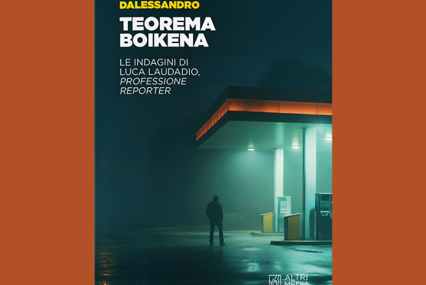 “Teorema Boikena. Le indagini di Luca Laudadio, professione reporter”: è un avvincente crime l’esordio letterario firmato Giuseppe Dalessandro