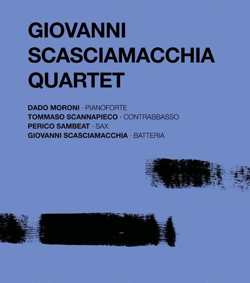 GIOVANNI SCASCIAMACCHIA QUARTET